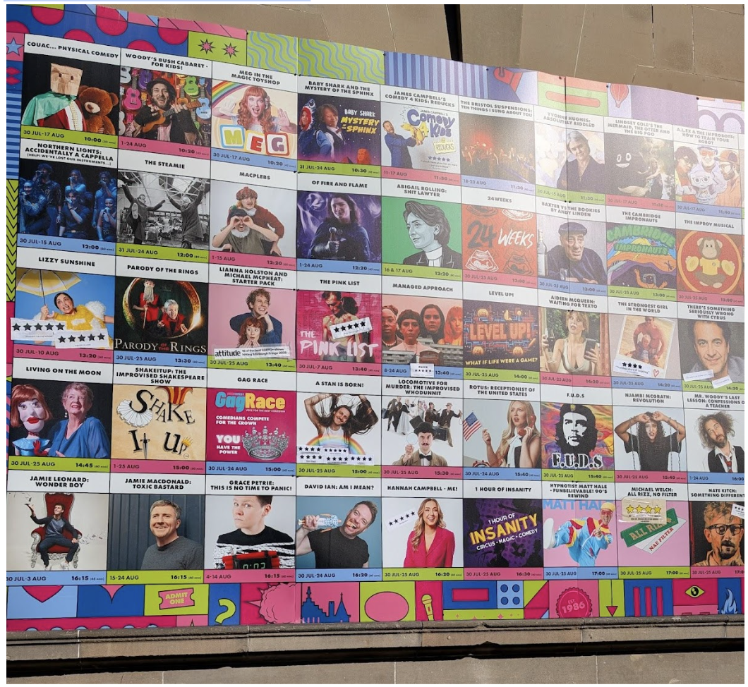 A wall showing promotional images for the Edinburgh Fringe Festival.